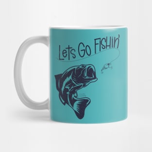 Lets Go Fishin' Mug